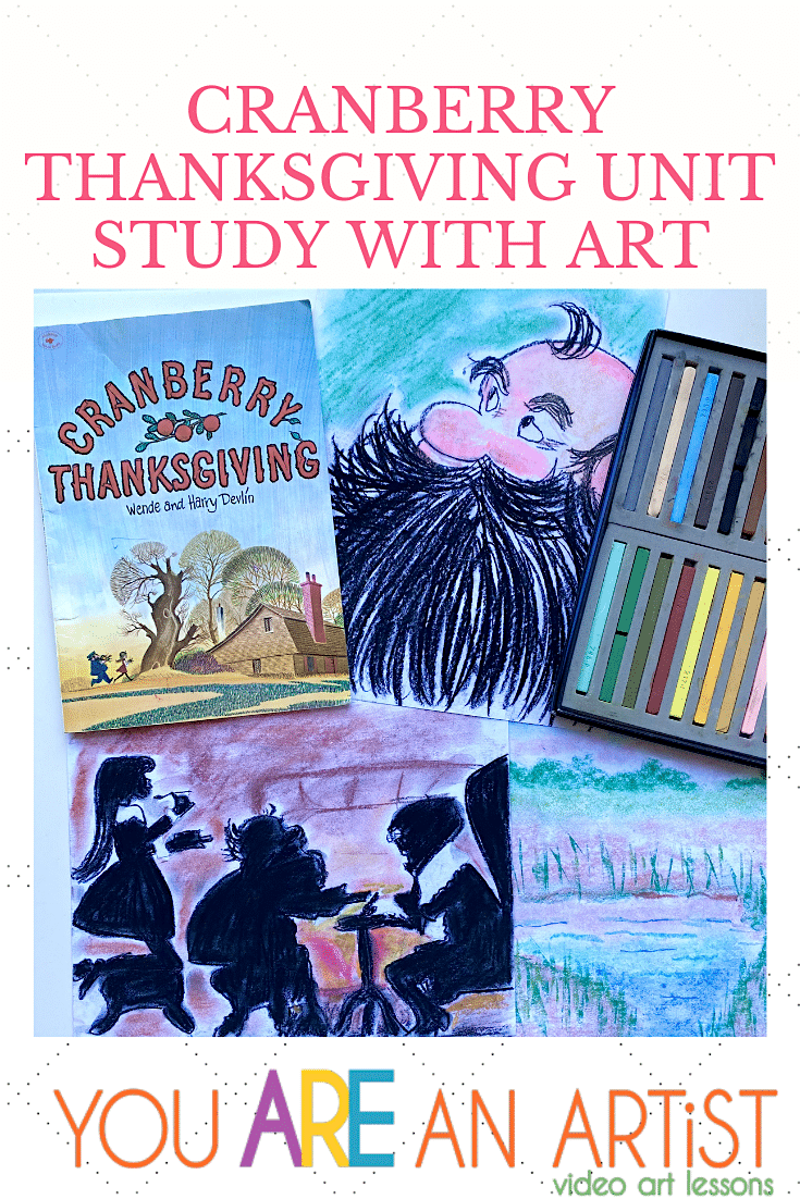 Cranberry Thanksgiving Unit Study with Art - Thankful for Art