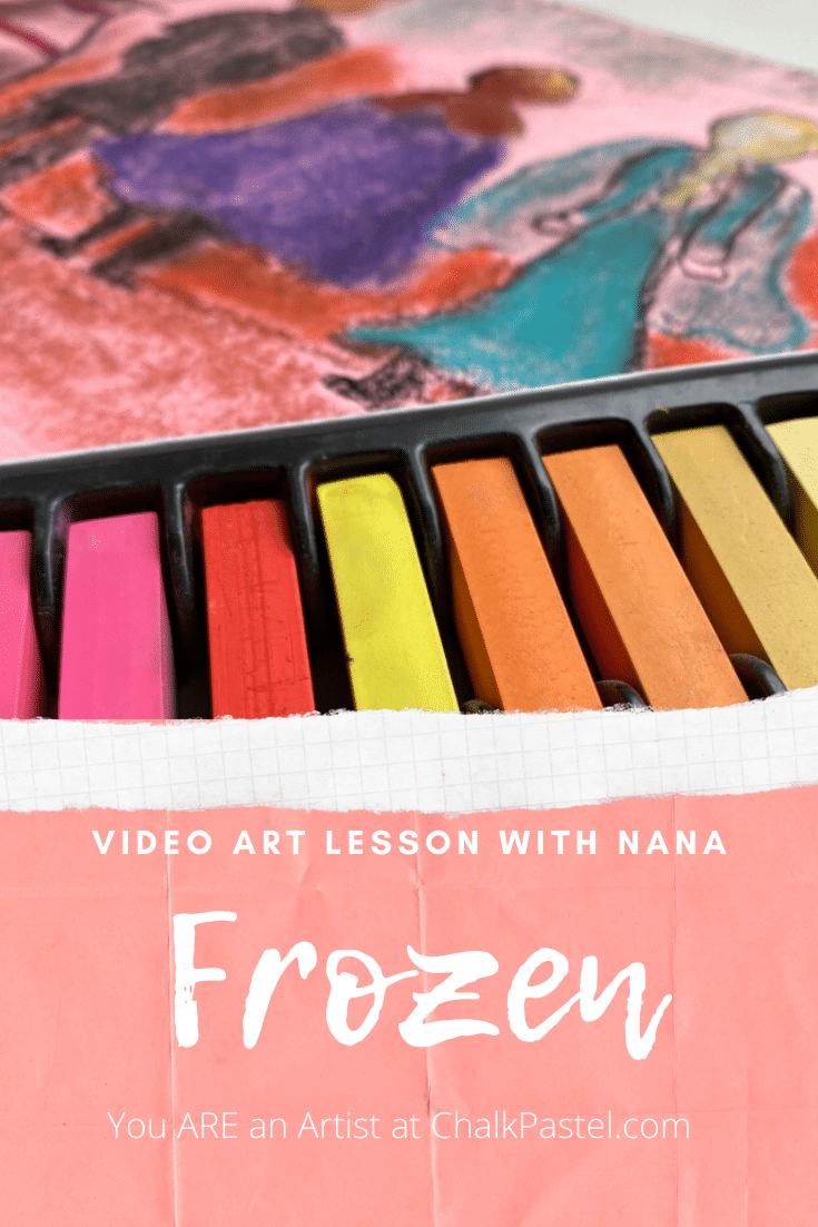 Paint Frozen characters Elsa, Anna, Kristoff, Olaf and Sven with Nana's Frozen video art lesson. It's Chalk Pastels at the Movies and You ARE an Artist!