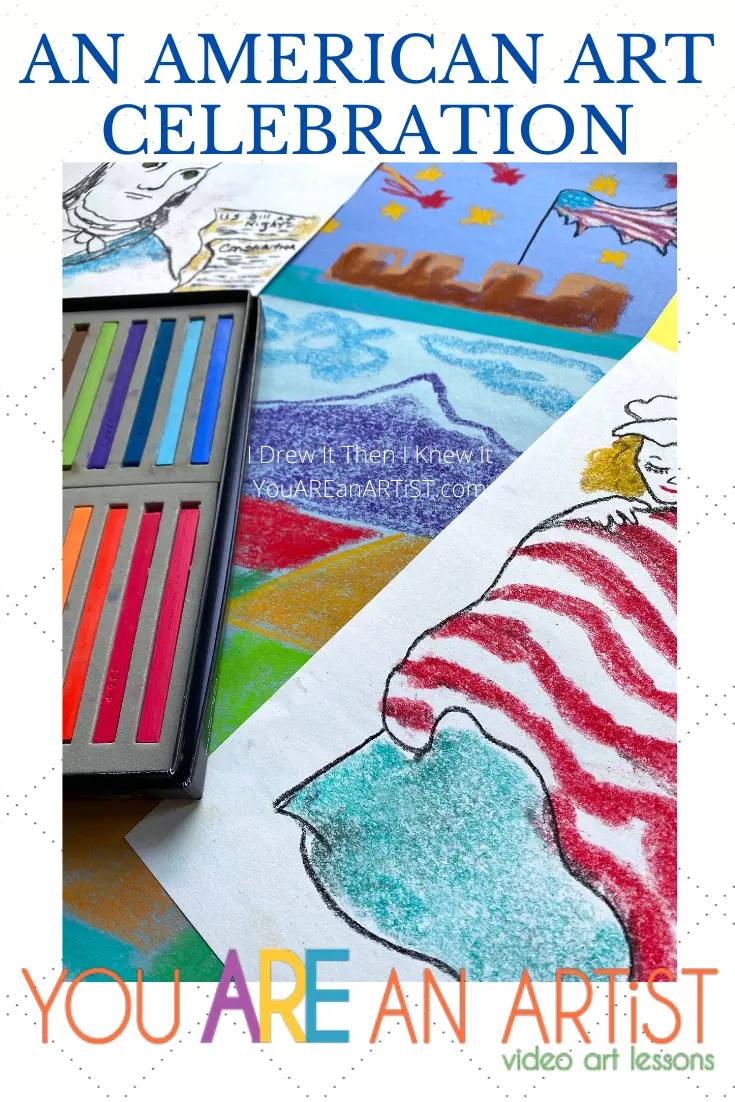 Who is ready for an American Art Celebration? History, art, holidays, maps and more! There is simply so much to celebrate. Take a look at the NEW lessons our You ARE an Artist Clubhouse members will enjoy with Nana.