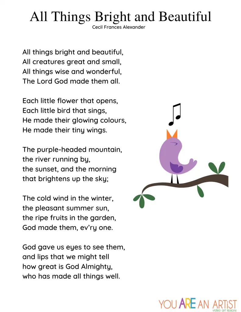 All Things Bright and Beautiful poem. With free download of full, printable poem! You ARE an ARTiST