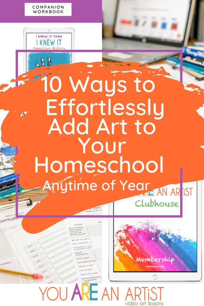 Here is How You Can Effortlessly Add Art to Your Homeschool Anytime of Year! #homeschoolplanning #homeschoolart #artcurriculum #homeschoolcurriculum