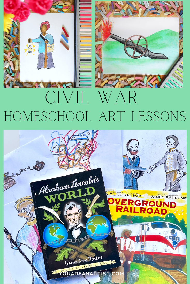 Civil War Hands-On Homeschool Lessons And Workbook - You ARE an ARTiST!