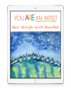 Homeschool Fine Arts Curriculum For Grades 1-12 - You ARE An ARTiST!