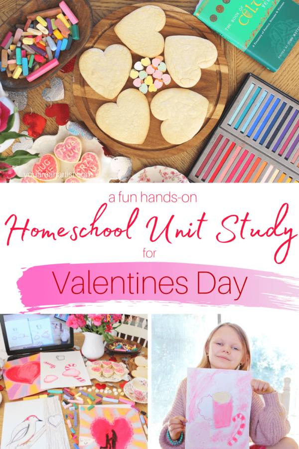 A Fun Hands-On Homeschool Unit Study For Valentines Day - You ARE an ...