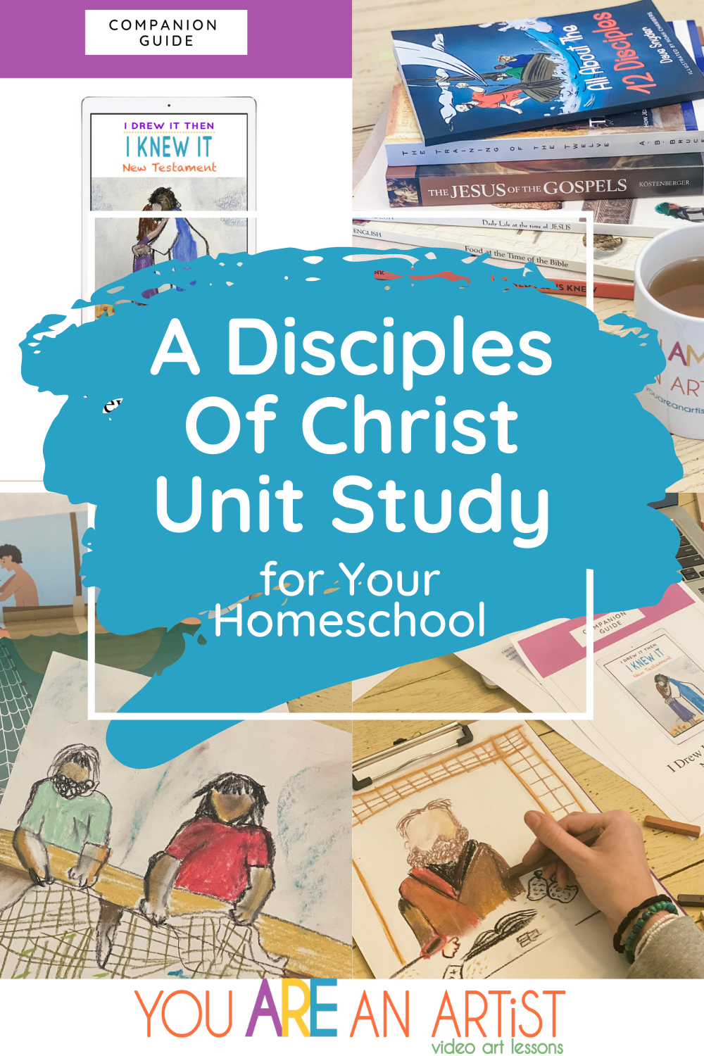 Experience discipleship with your children at home through a Disciples of Christ Unit Study! Enjoy art and exciting ideas with your family. #Bibleart #homeschoolart #Biblestudyforkids #DisciplesofChrist