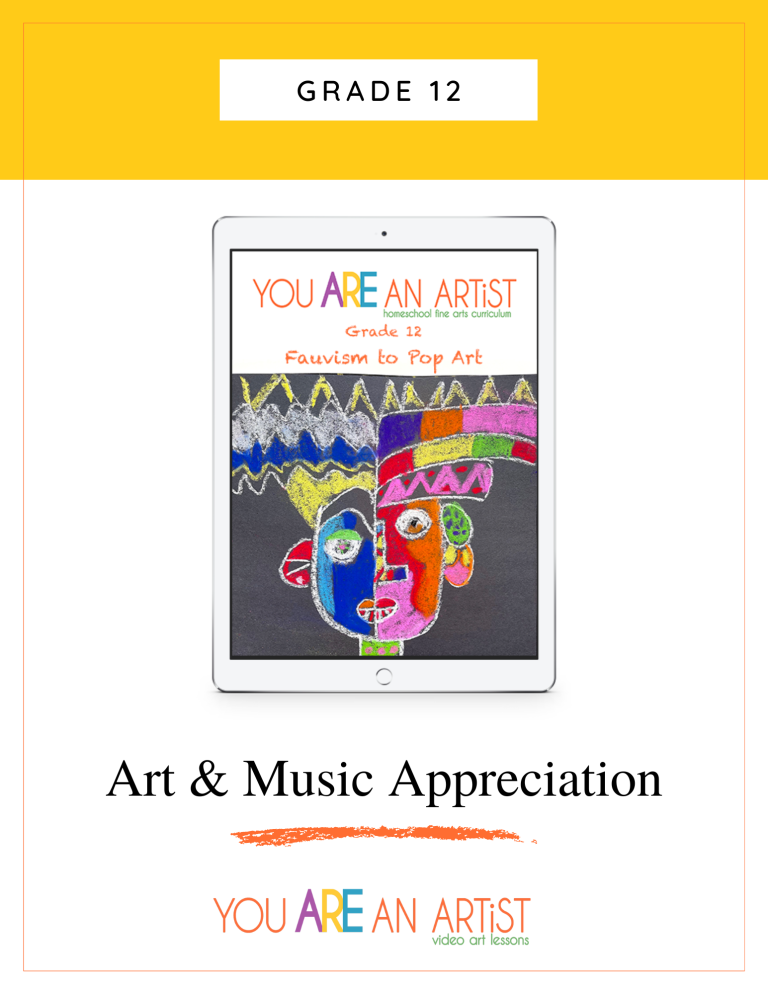Grade 12: Fauvism to Pop Art