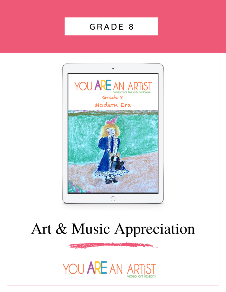 Homeschool Fine Arts Plans Grade 8: Modern Era art and music appreciation tackle 20th Century artists and composers including Impressionism to Abstract Art.