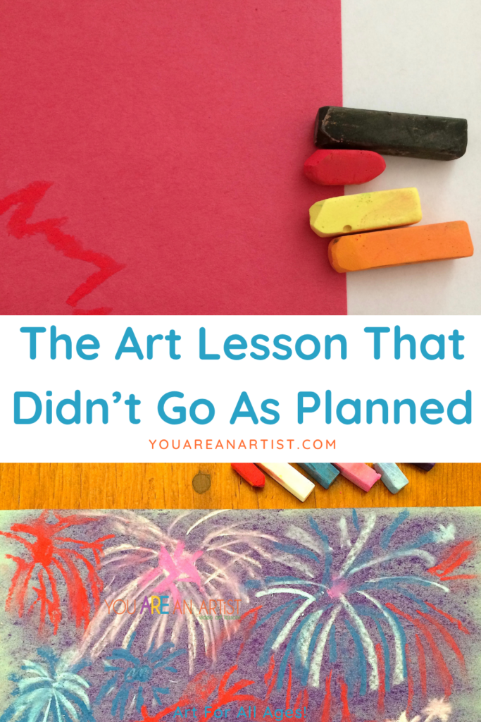 Sometimes the art lesson that didn't go as planned is exactly the one our kids need. It's part of creating AND learning plus practicing something that's pretty hard to teach from a textbook.